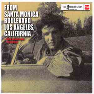 Elvis Presley - From Santa Monica Boulevard Los Angels, California + MGM Soundstage Recordings