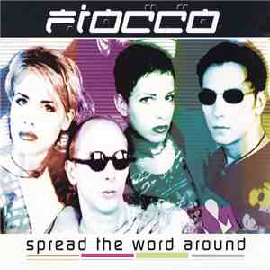 Fiocco - Spread The Word Around