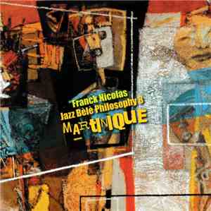Franck Nicolas - Jazz Bèlè Philosophy 8 - Martinique