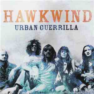 Hawkwind - Urban Guerilla