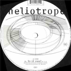 Heliotrope - Is It You? / All Is Fair
