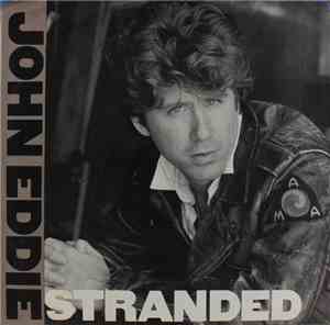 John Eddie - Stranded