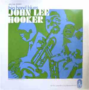 John Lee Hooker - Big Band Blues