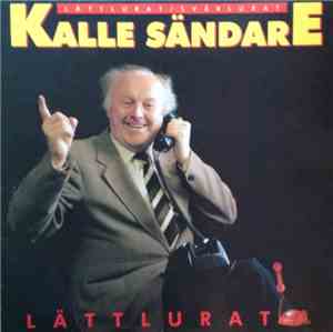 Kalle Sändare - Lättlurat / Svårlurat