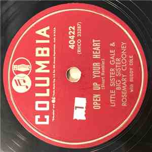 Little Sister Gail And Big Sister Rosemary Clooney With Buddy Cole - Open Up Your Heart / The Lord Is Counting On You