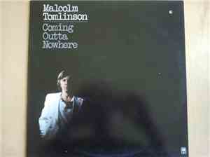 Malcolm Tomlinson - Coming Outta Nowhere
