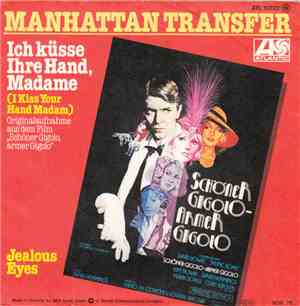 Manhattan Transfer - Ich Küsse Ihre Hand, Madame (I Kiss Your Hand, Madam)