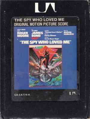 Marvin Hamlisch - The Spy Who Loved Me (Original Motion Picture Score)