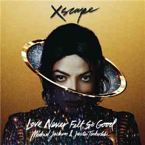 Michael Jackson & Justin Timberlake - Love Never Felt So Good