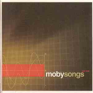 Moby - Songs (1993-1998)