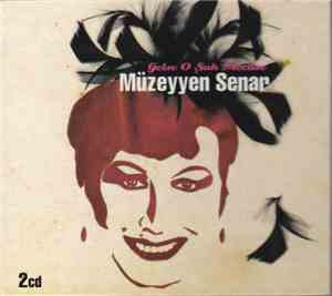 Müzeyyen Senar - Gelse O Şuh Meclise