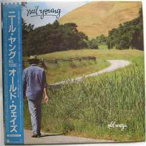 Neil Young - Old Ways