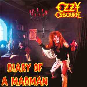 Ozzy Osbourne - Diary Of A Madman