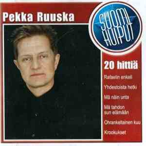 Pekka Ruuska - 20 Hittiä