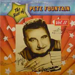 Pete Fountain - The Best Of Pete Fountain Vol. II