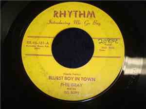 Phil Gray and His Go Boys - Bluest Boy In Town