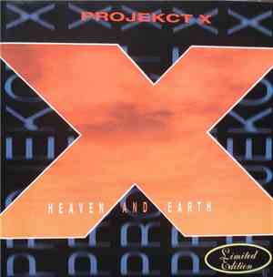 ProjeKct X - Heaven And Earth