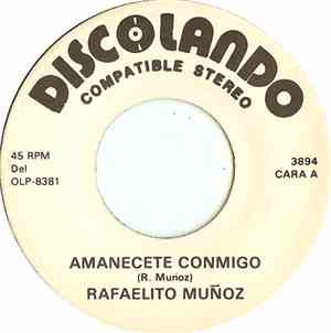 Rafaelito Muñoz - Amanecete Conmigo