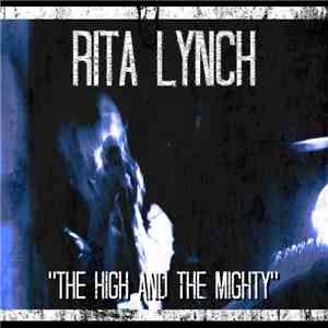 Rita Lynch - The High And The Mighty