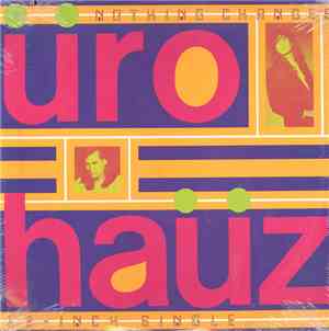 Ürohaüz - Nothing Changes