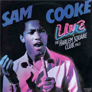 Sam Cooke - Live At The Harlem Square Club 1963
