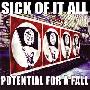 Sick Of It All - Potential For A Fall