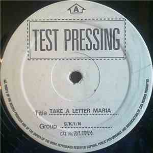 S/K/I/N - Take A Letter Maria / Toma Una Carta Maria