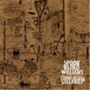 Spoon Blinded Williams - Cornfield & Lullabies