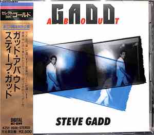 Steve Gadd - Gadd About