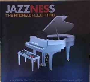 The Andrew Allen Trio - Jazzness: An Unofficial Tribute To The Music Of The Nintendo Entertainment System