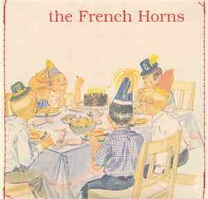 The French Horns - Measurably Sweeter