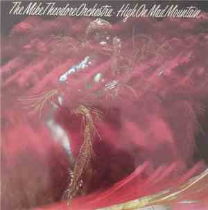 The Mike Theodore Orchestra - High On Mad Mountain