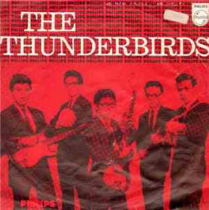 The Thunderbirds  - My Lonely Heart