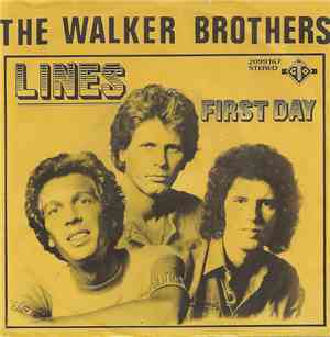 The Walker Brothers - Lines / First Day