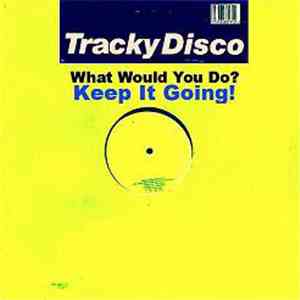 Tracky Disco - Tracky Disco