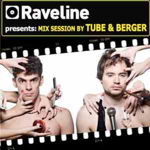 Tube & Berger - Raveline Mix Session