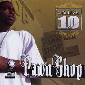 Volume 10 - Pawn Shop