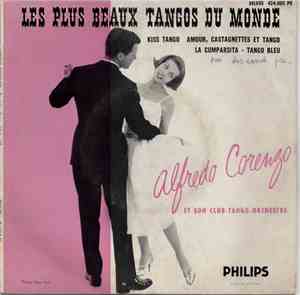 Alfredo Corenzo Et Son Club Tango Orchestre - Les Plus Beaux Tangos Du Monde