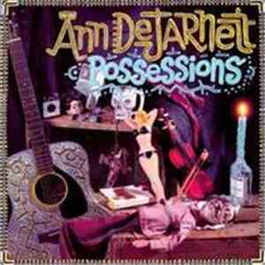 Ann DeJarnett - Possessions