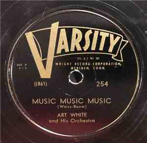 Art White's Orchestra - Music Music Music / Echoes