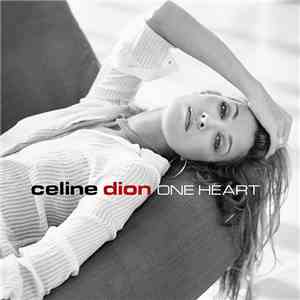 Celine Dion - One Heart