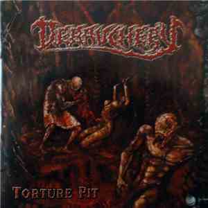 Debauchery - Torture Pit