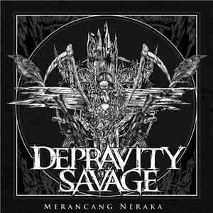 Depravity Savage - Merancang Neraka
