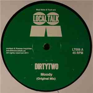 Dirtytwo - Moody
