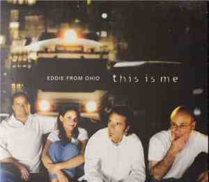 Eddie From Ohio - This Is Me