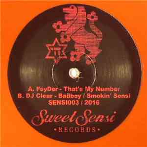 FeyDer, DJ Clear - That's My Number / Badboy / Smokin' Sensi