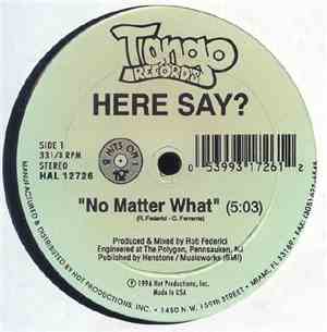 Here Say ? / Marcos  - No Matter What / Crying Out To You