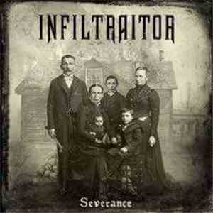 Infiltraitor  - Severance