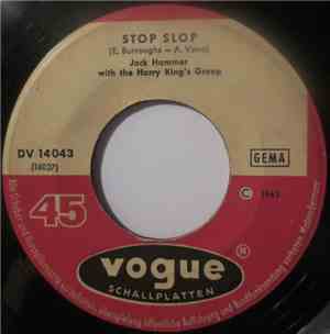 Jack Hammer With The Harry King's Group - Stop Slop / Fire Baby
