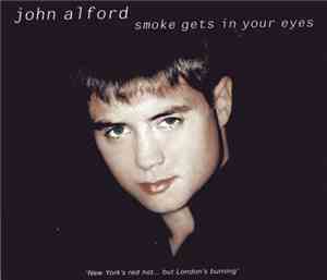 John Alford - Smoke Gets In Your Eyes